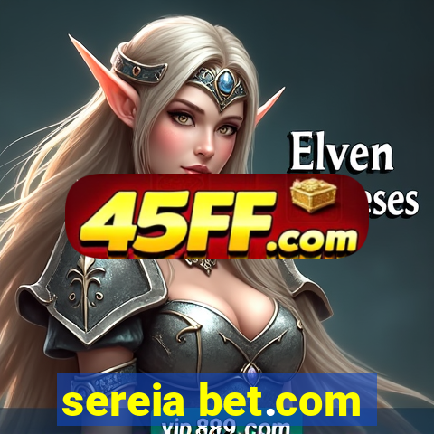 sereia bet.com